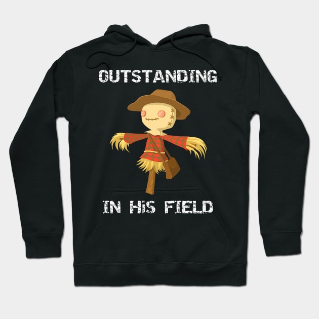 Outstanding in His Field Scarecrow Hoodie by MisterMash